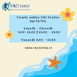 dal 2306 ok! Center rimarrà chiuso il venerdì pomeriggio (1)